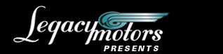 Legacy Motors Presents